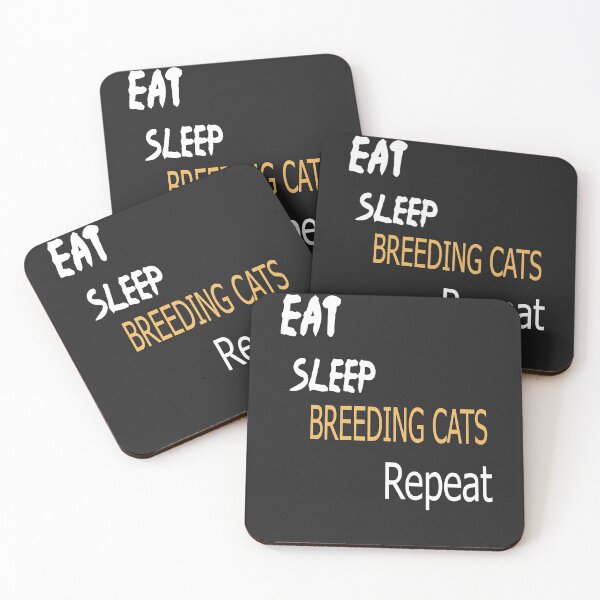 Item preview,    eat Sleep BREEDING CATS Repeat designed and sold by Saa3D.
