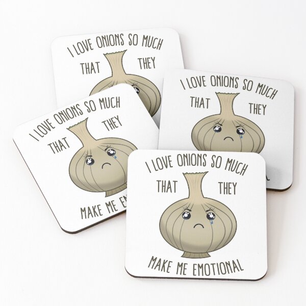 Item preview, I Love Onions So Much That They Make Me Emotional designed and sold by Kawaiindoodle.