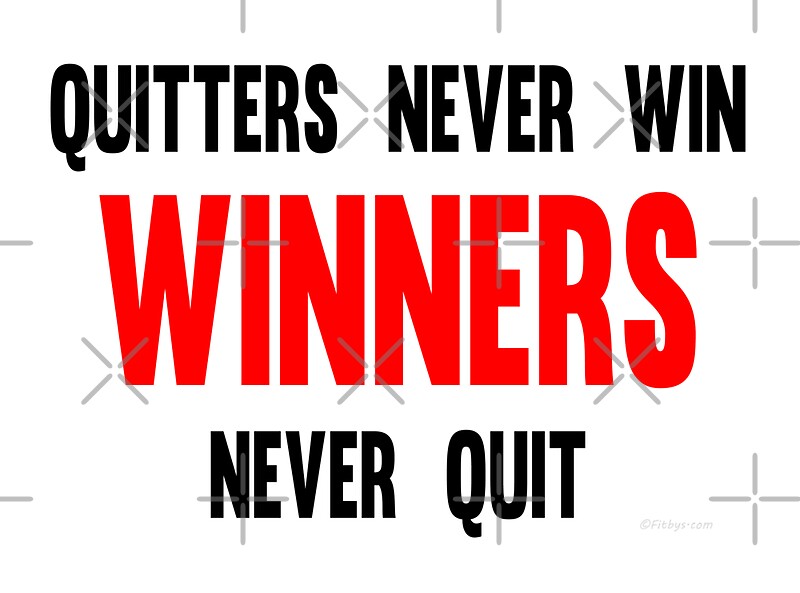 a quitter never wins lyrics