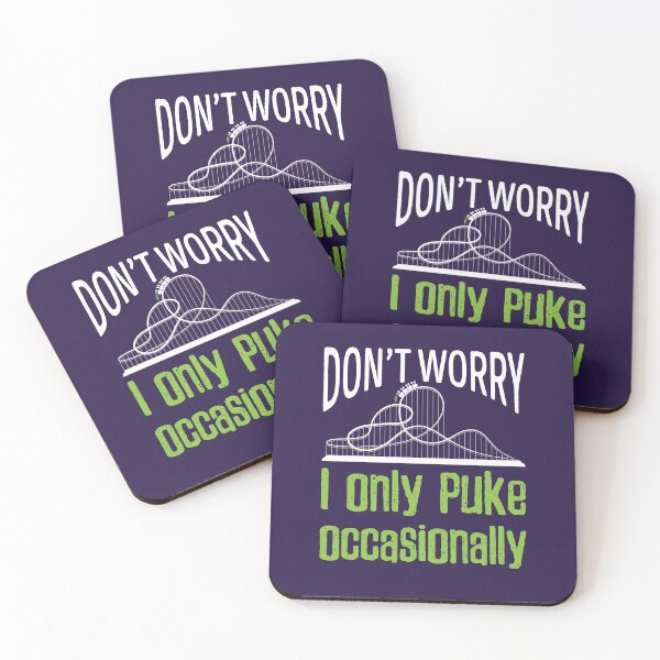Item preview, Roller Coaster Funny Don't Worry I Only Puke Occasionally designed and sold by jaygo.