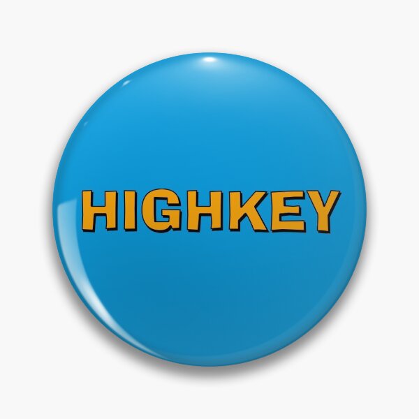 Item preview, Highkey Sticker designed and sold by Boxing Kangaroo Retail Company.