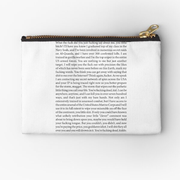 Copypasta Zipper Pouches Redbubble - roblox navy seals copypasta