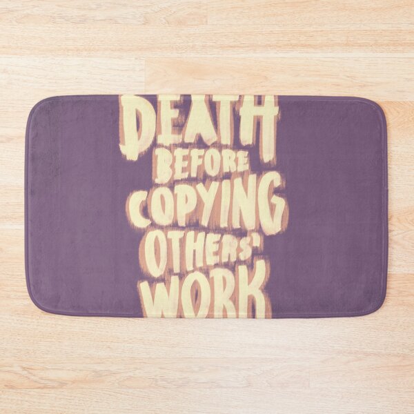 Item preview, Death Before Copyin 'Others designed and sold by louiegraph.
