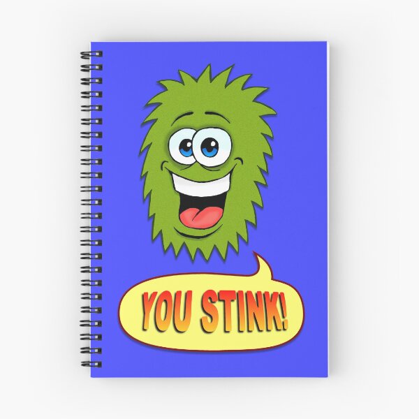 Item preview, You Stink! designed and sold by MalcolmKirk.