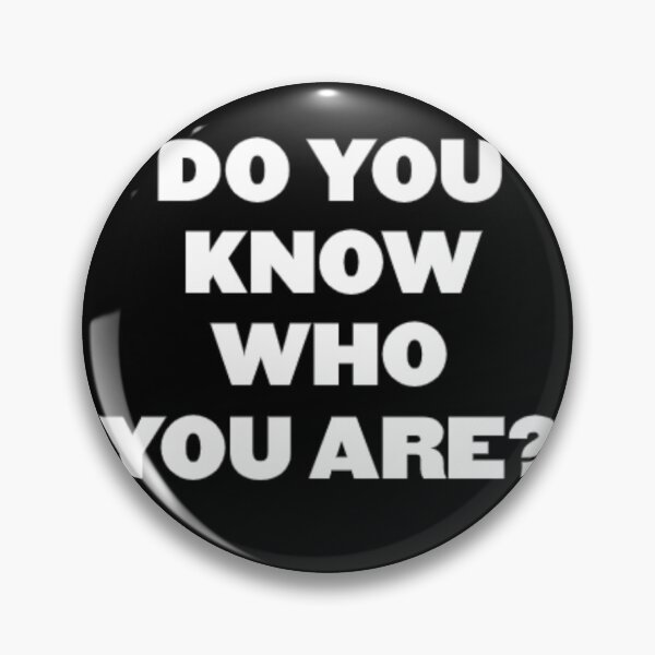 Item preview, do you know who you are? designed and sold by maddyheavens.