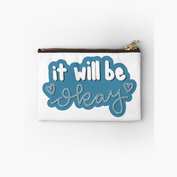 Item preview, It Will Be Okay Inspirational Quote designed and sold by charlott3web.