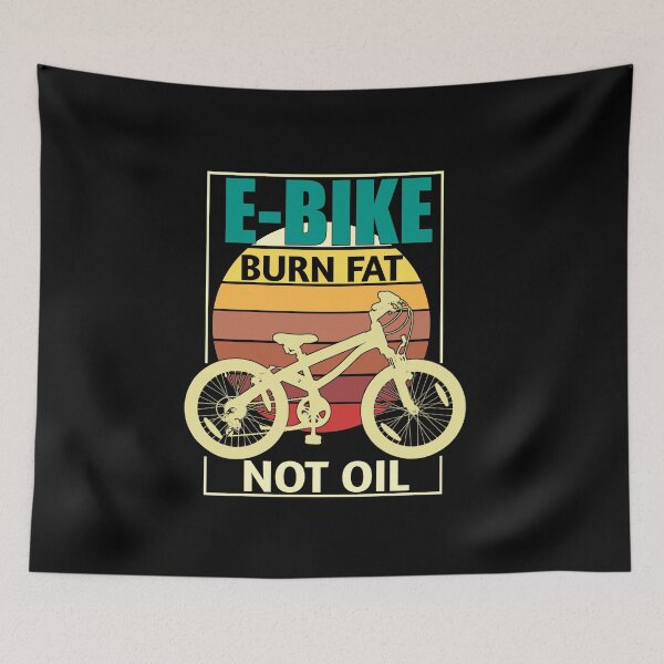Item preview, E-bike burn fat not oil designed and sold by TopDesignArt.