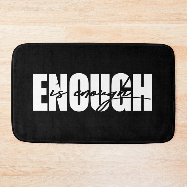 Item preview, Enough Is Enough  designed and sold by AutonomousN.