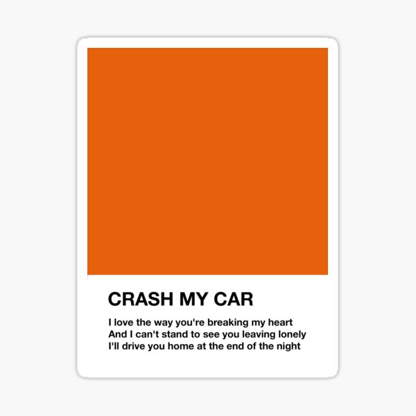 "COIN Crash My Car Lyrics Pantone" Sticker by aikaw Redbubble