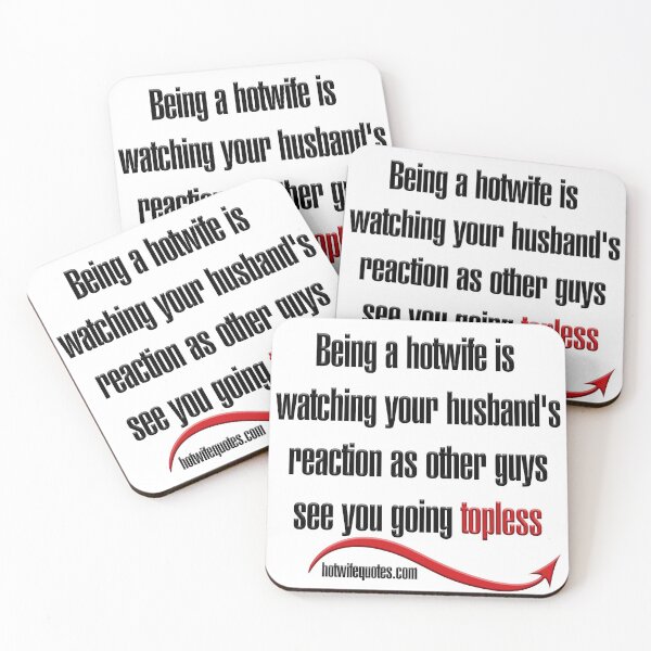 Artikelvorschau, Being a Hotwife is watching your husband's reaction as other guys see you going topless entworfen und verkauft von hotwifequotes.