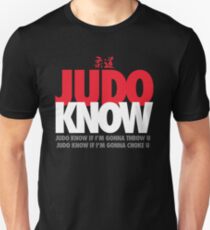 Judo Know Unisex T-Shirt