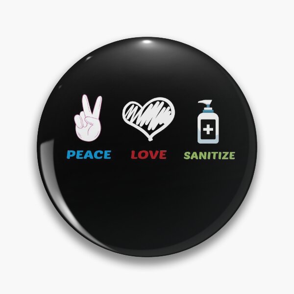 Item preview, Peace Love Sanitize T-Shirt designed and sold by Mostik Vipo.