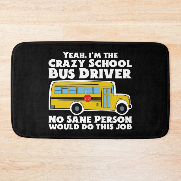 Item preview, Crazy School Bus Driver Gift designed and sold by Dan66.