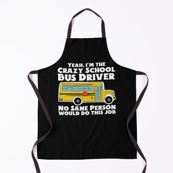 Item preview, Crazy School Bus Driver Gift designed and sold by Dan66.