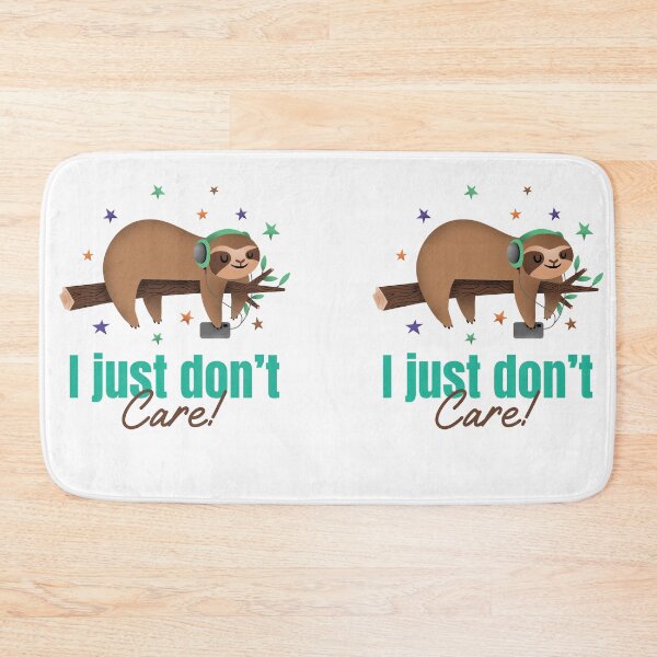 Item preview, I just don’t care designed and sold by Got-Ya-Bak.