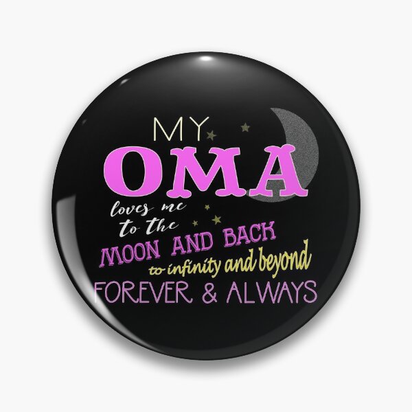 Item preview, MY OMA LOVES ME TO THE MOON And BACK INFINITY Amd Beyond Forever & Always design designed and sold by nikkidawn74.