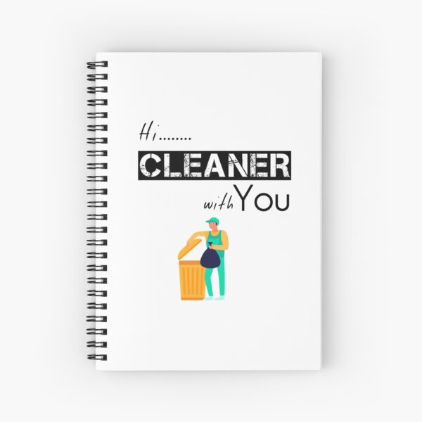 Cleaner gift - Street Cleaner - Housekeeping Cleaner - Clearning Housekeeping - Gift For Cleaner Spiral Notebook