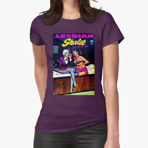"Lesbian Starlet" Fitted T-Shirt