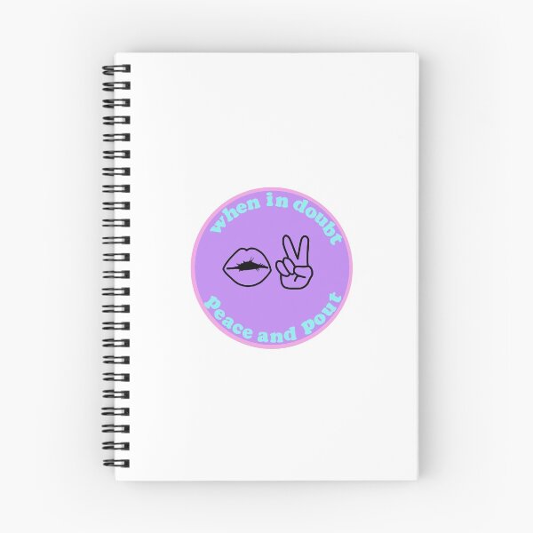Item preview, When In Doubt Peace and Pout designed and sold by millycunliffe.