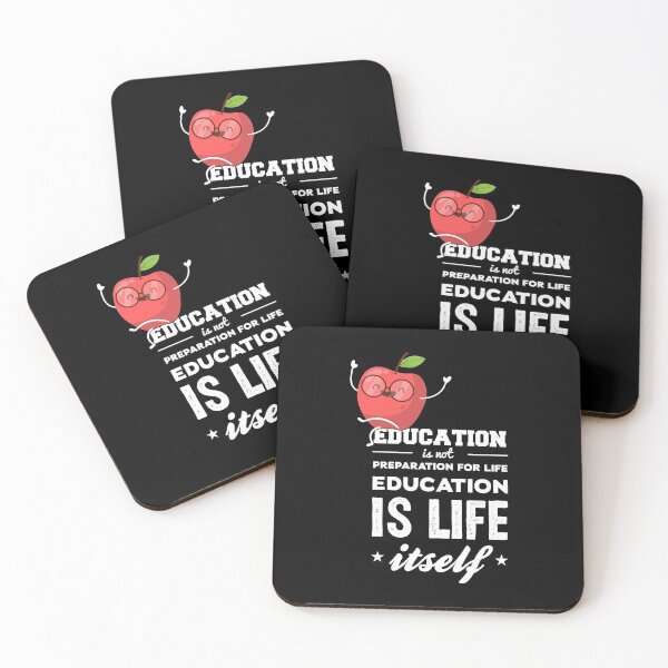 Item preview, Education is not preparation for life education is life itself, Back To School Quotes designed and sold by KOURCHAL ART.