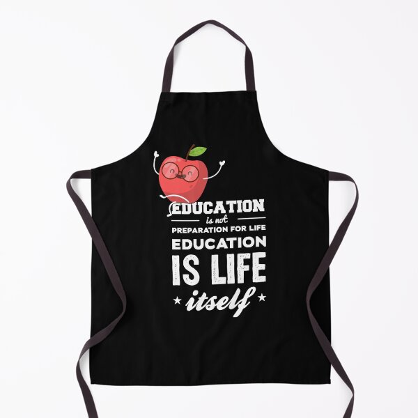 Item preview, Education is not preparation for life education is life itself, Back To School Quotes designed and sold by KOURCHAL ART.