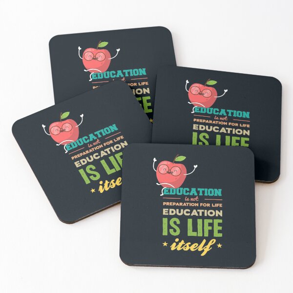 Item preview, Education is not preparation for life education is life itself, Back To School Quotes designed and sold by KOURCHAL ART.