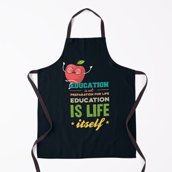 Item preview, Education is not preparation for life education is life itself, Back To School Quotes designed and sold by KOURCHAL ART.