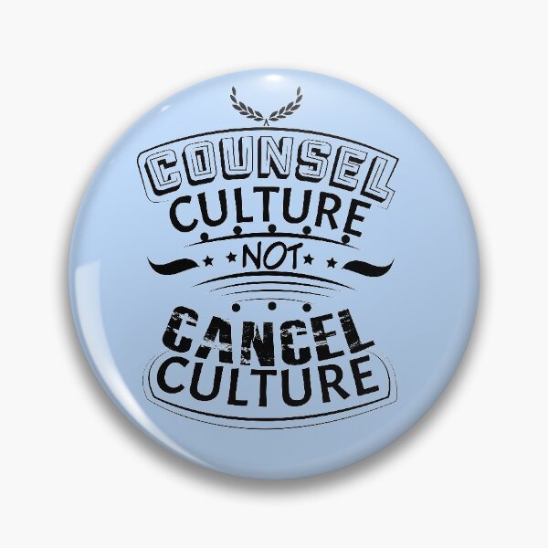 Item preview, Counsel Culture Not Cancel Culture  designed and sold by qitrechio.