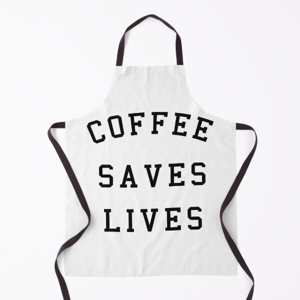 Item preview, Coffee Saves Lives designed and sold by l7rach2.