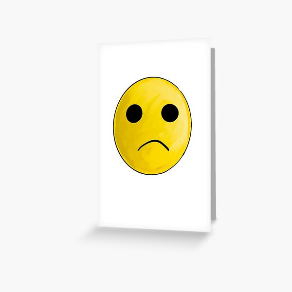 Sad Face Meme Greeting Cards for Sale