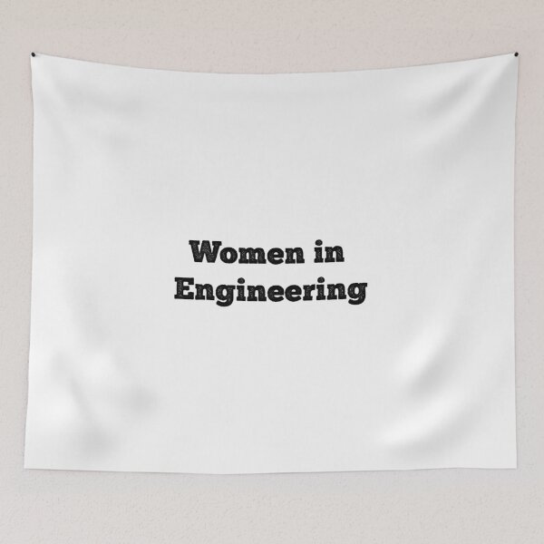Item preview, Women in Engineering designed and sold by Inspirationmotivation.