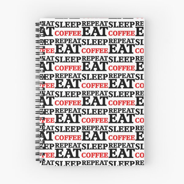 Item preview, Eat Sleep Coffee Repeat Pattern designed and sold by Textography1.