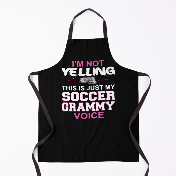 Item preview, I'm Not Yelling This Is Just My Soccer Grammy Voice designed and sold by nikkidawn74.