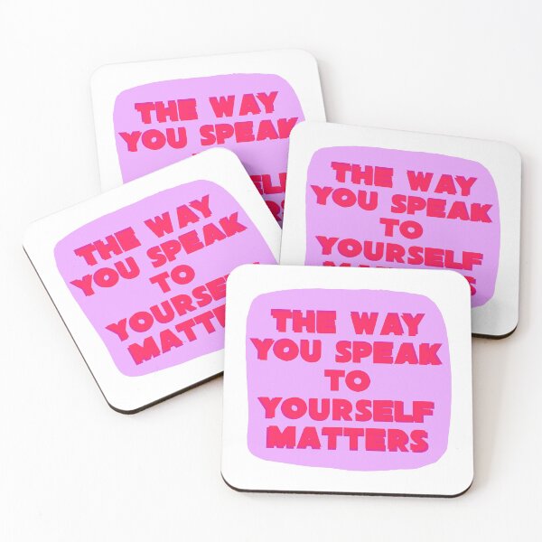 Item preview, The Way You Speak To Yourself Matters designed and sold by georgiethomaas.