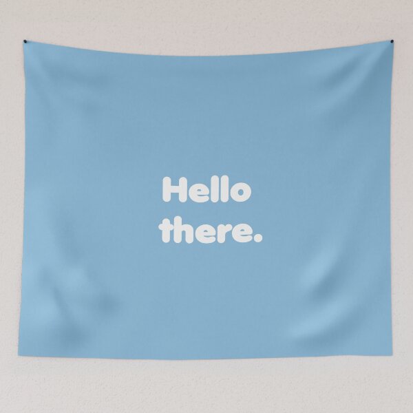 Item preview, Hello there designed and sold by TresChicXO.