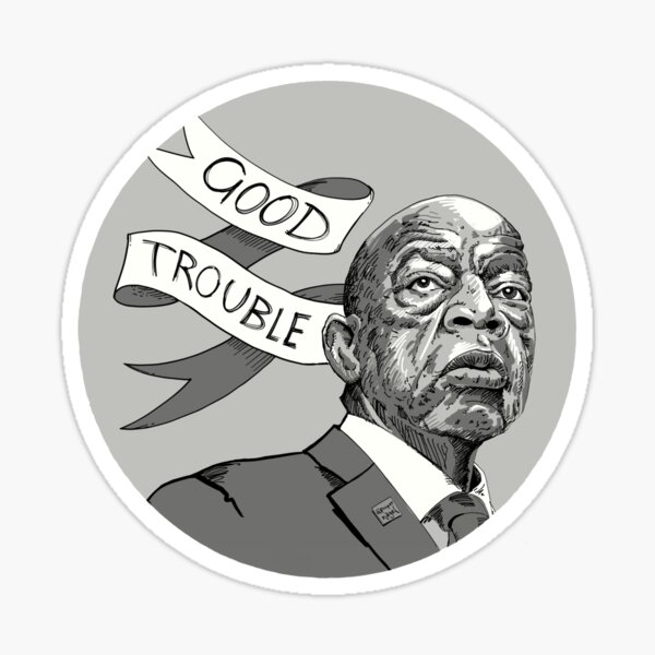 Item preview, Good Trouble designed and sold by BreonBliss.
