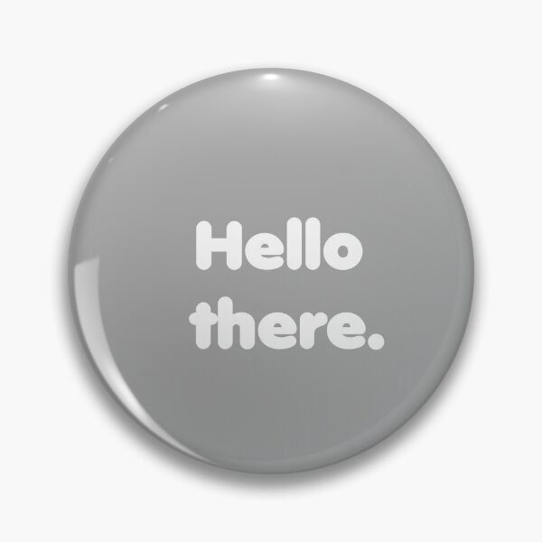 Item preview, Hello there designed and sold by TresChicXO.