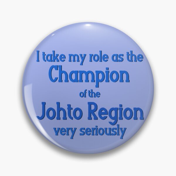 Item preview, Johto Champion designed and sold by blue-jay-art.