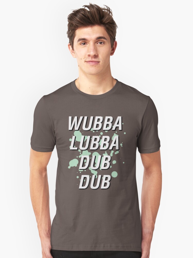"Wubba Lubba Dub Dub" T-Shirts & Hoodies by WaiterJames ...