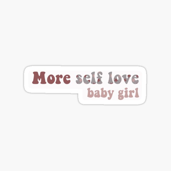 Item preview, Self Love Baby Girl Sticker designed and sold by PeonyPen.