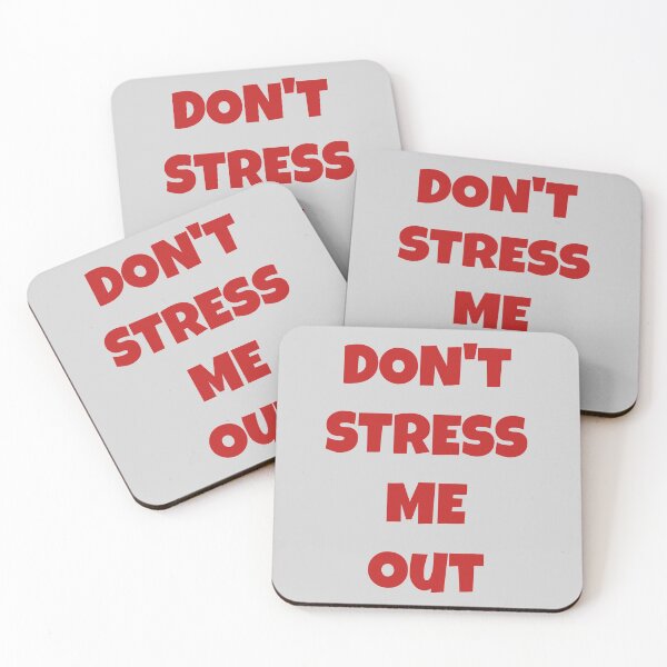 Item preview, Do not stress me out designed and sold by PaperDreamPod.
