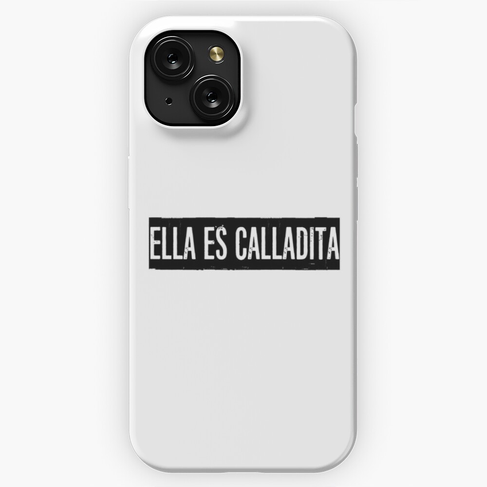 Ella Es Calladita