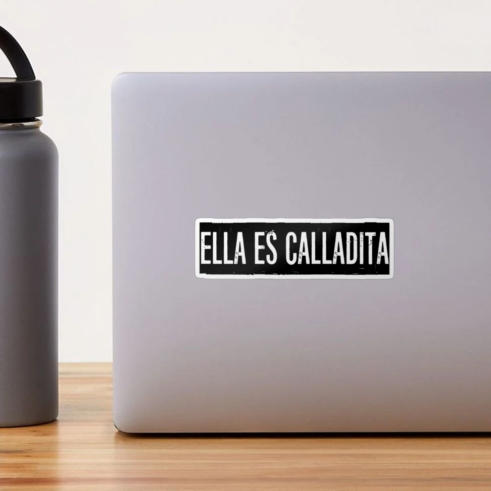 Ella Es Calladita