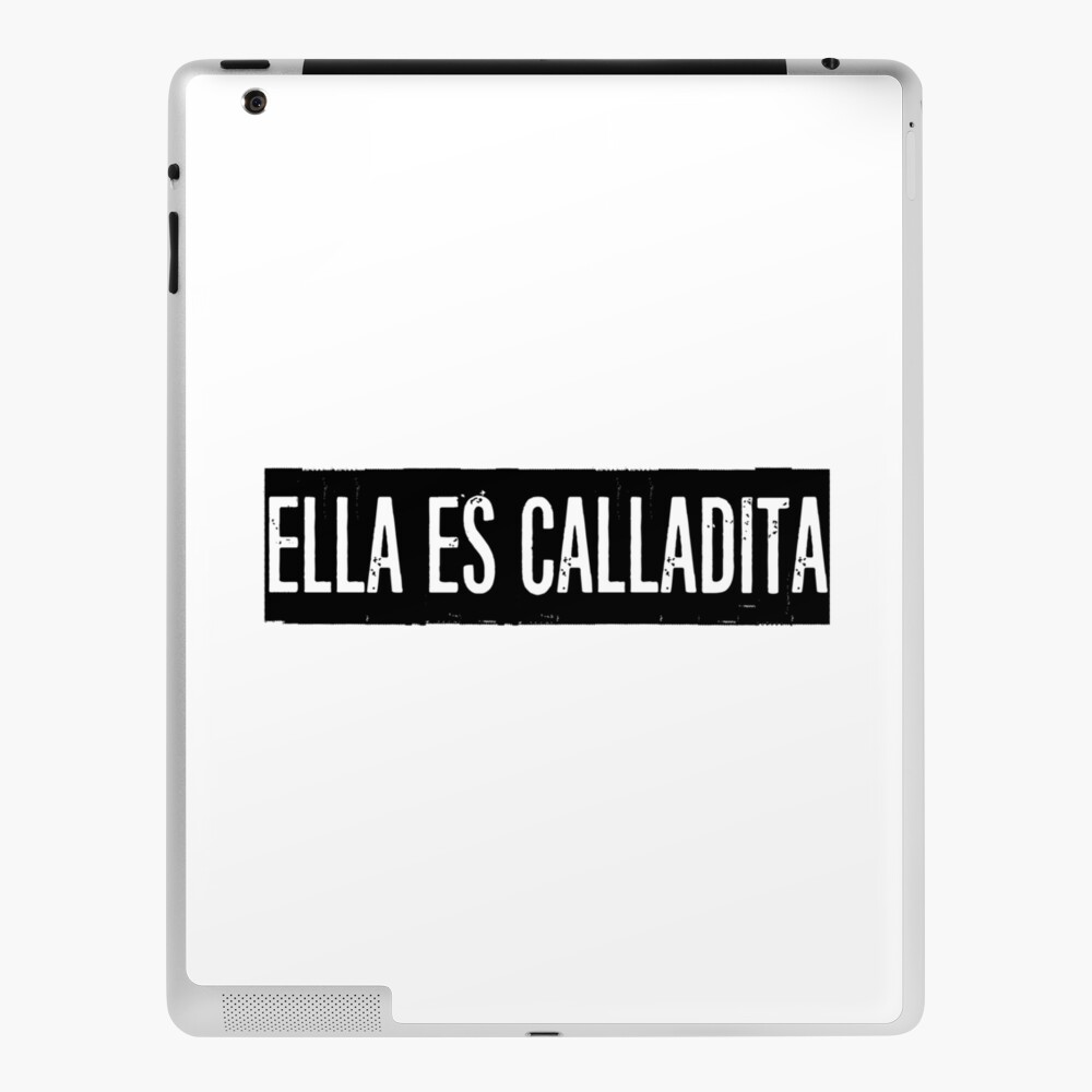 Ella Es Calladita