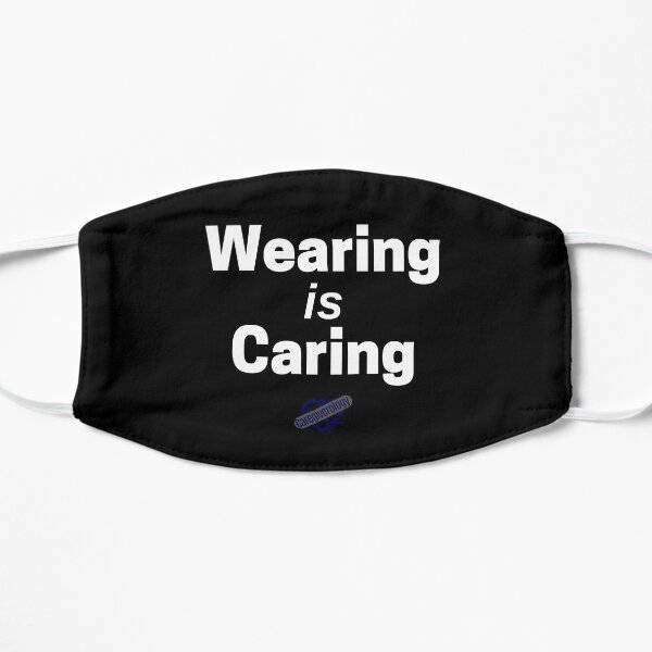Wearing is Caring Black Mask Flat Mask