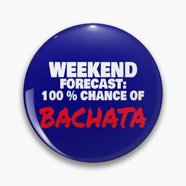 Artikelvorschau, Wochenendprognose 100% Chance auf Bachata T Shirt Merch entworfen und verkauft von PRINTS2HOT.