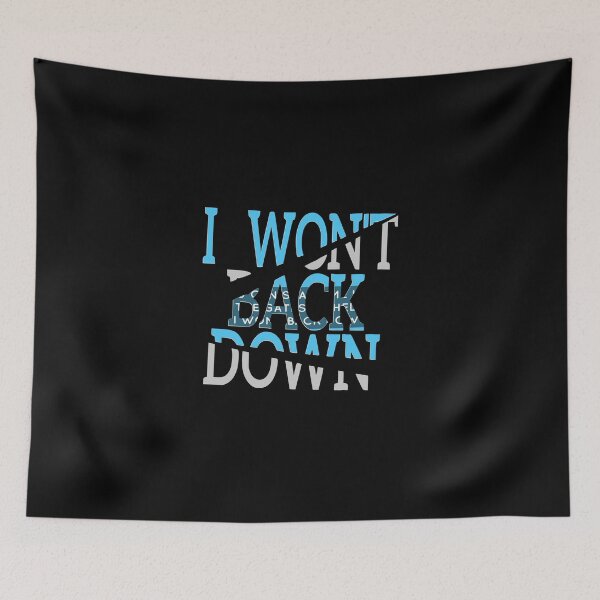 Item preview, I Wont back Down designed and sold by Vienna15.