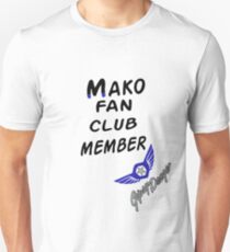 Mako Fan Club Unisex T-Shirt