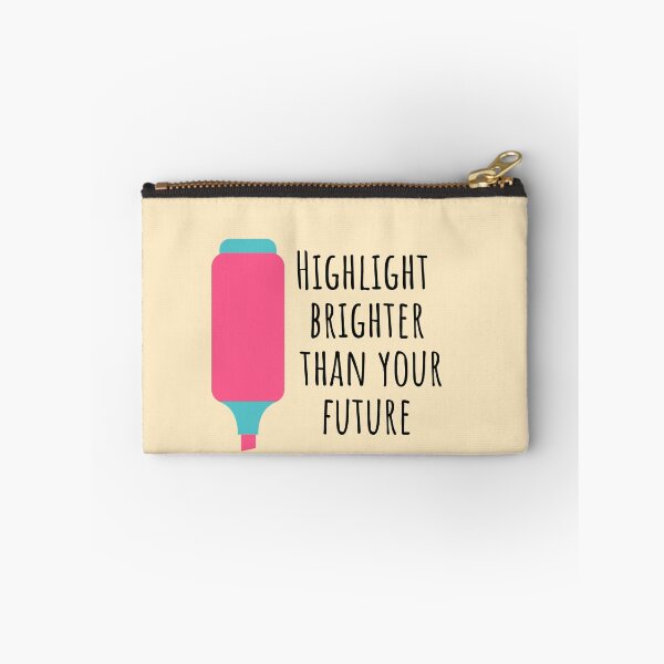 Item preview, Highlight Brighter Than Your Future designed and sold by KarolinaPaz.