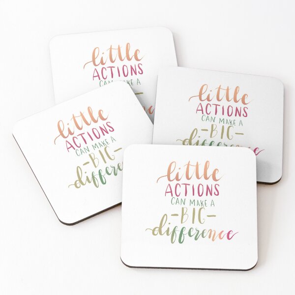 Item preview, “Little Actions can make a Big Difference” Quote designed and sold by Shelby MacAnanny.